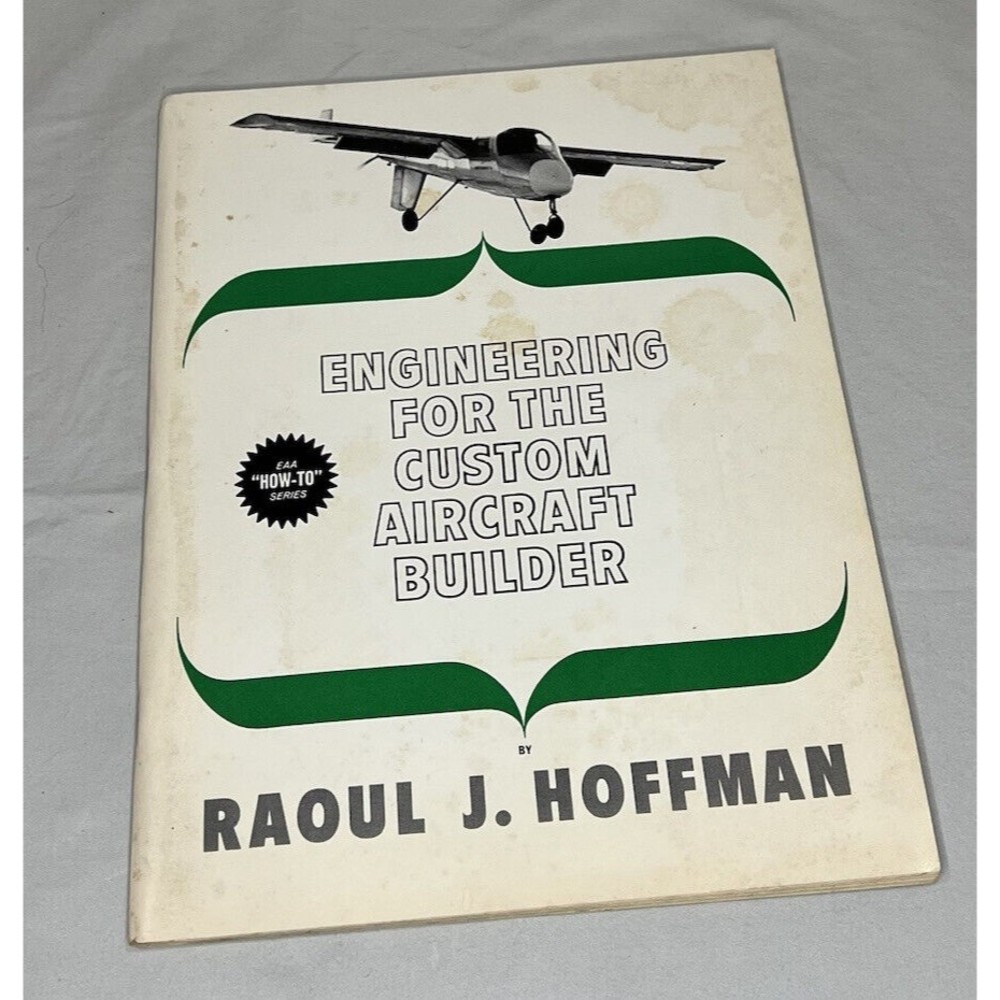 EEA “How To” Engineering for the Custom Aircraft Builder